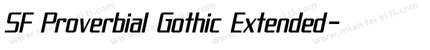 SF Proverbial Gothic Extended字体转换